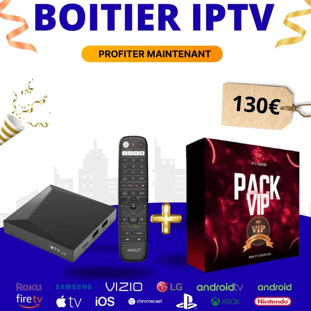 Quel boîtier IPTV acheter